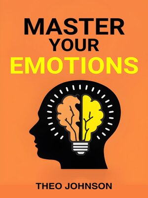 cover image of MASTER YOUR EMOTIONS